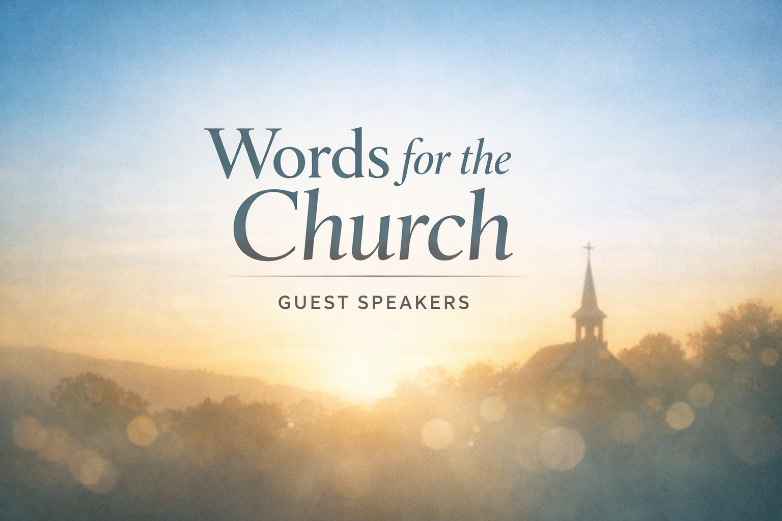 Words for the Church