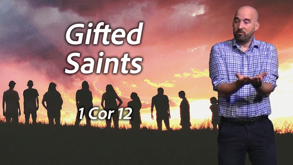 GOD'S Work: Gifted Saints